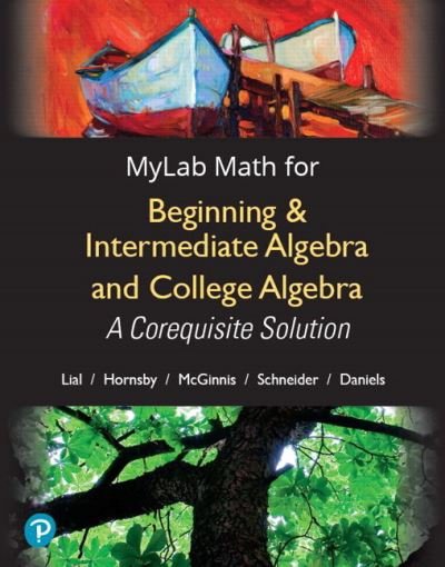 Cover for Margaret Lial · MyLab Math with Pearson eText -- 24-Month Standalone Access Card -- for Beginning &amp; Intermediate Algebra and College Algebra (Drucksachen) (2018)