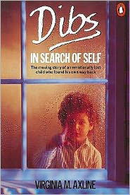 Cover for Virginia M. Axline · Dibs in Search of Self: Personality Development in Play Therapy (Paperback Bog) (1990)