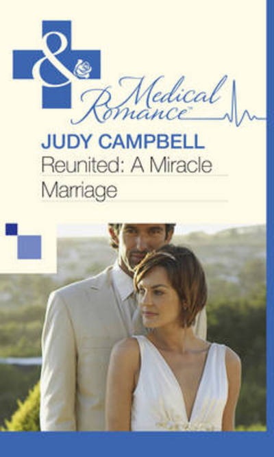 Cover for Judy Campbell · Reunited: A Miracle Marriage (Hardcover Book) [Large type / large print edition] (2011)