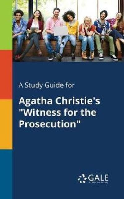 Cover for Cengage Learning Gale · A Study Guide for Agatha Christie's &quot;Witness for the Prosecution&quot; (Paperback Book) (2018)