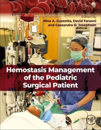 Cover for Hemostasis Management of the Pediatric Surgical Patient (Paperback Book) (2023)