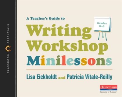 Cover for Lisa Eickholdt · Teachers Guide to Writing Workshop Minilessons (Buch) (2022)