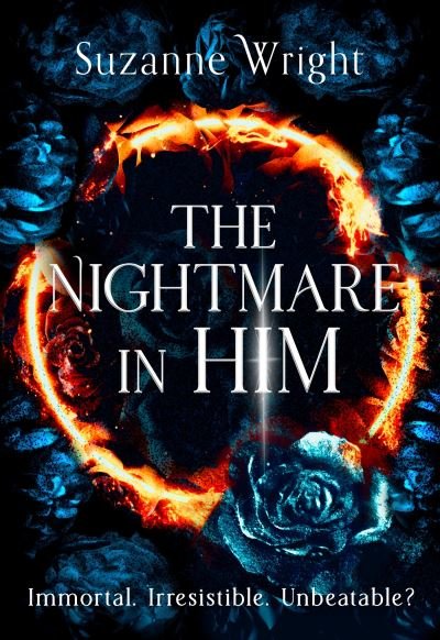Cover for Suzanne Wright · The Nightmare in Him: An addictive world awaits in this spicy fantasy romance . . . (Hardcover Book) (2024)