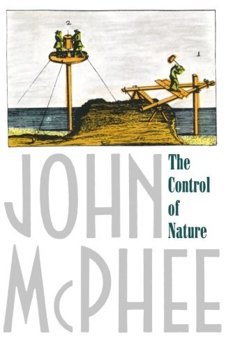 Cover for John McPhee · The Control of Nature (Paperback Bog) [Reprint edition] (1990)
