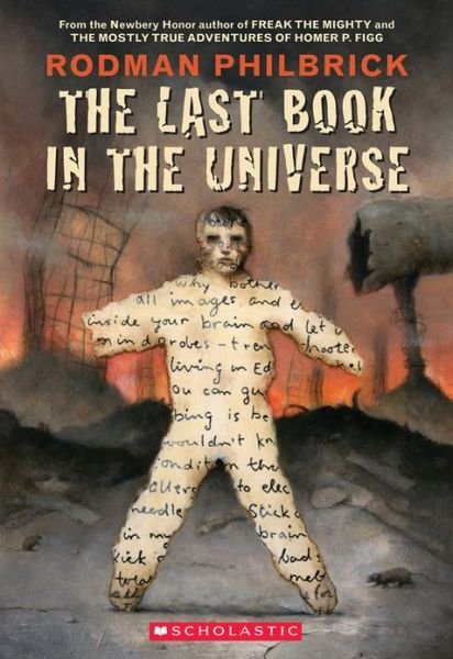 Cover for Rodman Philbrick · The Last Book in the Universe (Pocketbok) (2002)