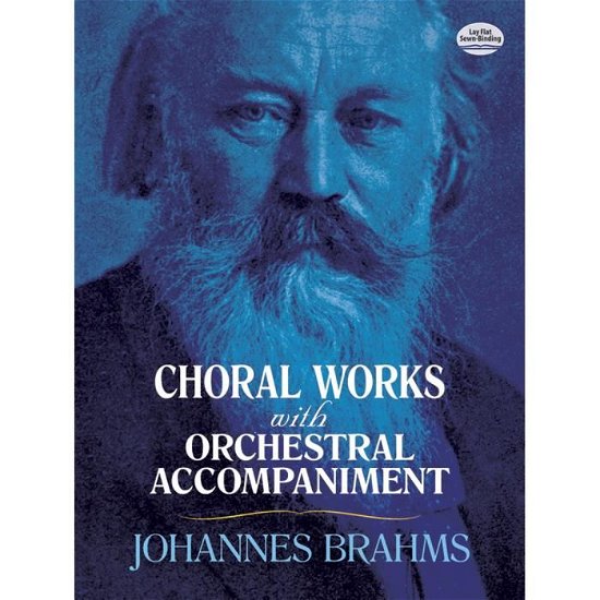 Choral works with orchestral accompaniment - Johannes Brahms - Bøker -  - 9780486814599 - 17. mai 2017