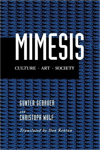 Cover for Gunter Gebauer · Mimesis: Culture—Art—Society (Paperback Book) (1996)