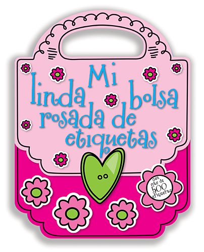 Cover for Grupo Nelson · Mi Linda Bolsa Rosada De Etiquetas (Hardcover Book) [Spanish, Nov Unbnd edition] (2014)