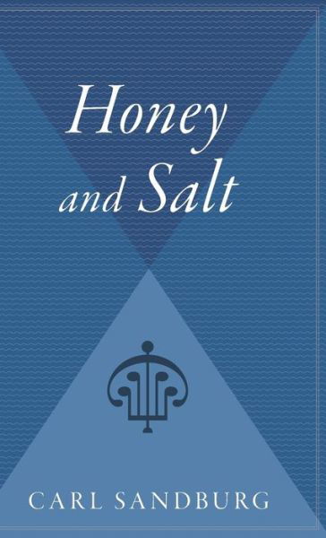 Cover for Carl Sandburg · Honey and Salt (Hardcover Book) (1967)