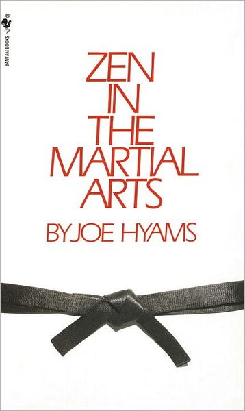 Cover for Joe Hyams · Zen in the Martial Arts (Paperback Book) (1982)