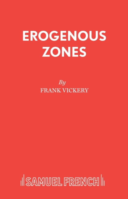 Cover for Frank Vickery · Erogenous Zones - Acting Edition S. (Paperback Book) (2022)