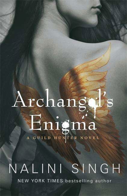 Cover for Nalini Singh · Archangel's Enigma: Book 8 - The Guild Hunter Series (Paperback Book) (2015)