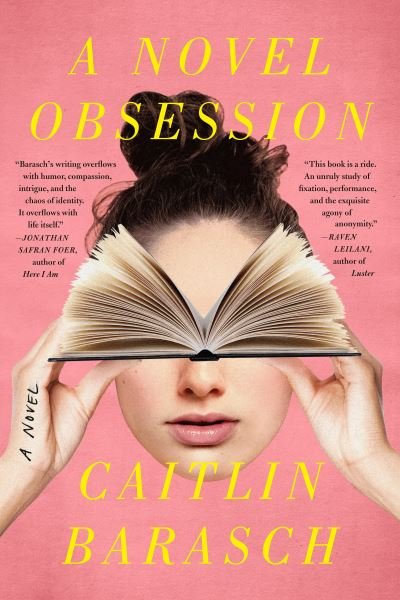 Cover for Caitlin Barasch · A Novel Obsession: A Novel (Paperback Book) (2022)