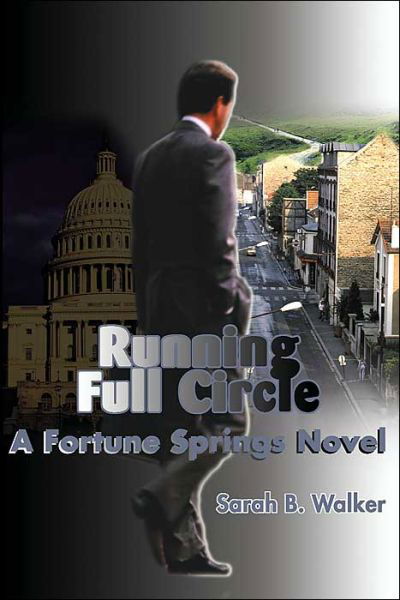 Cover for Sarah Walker · Running Full Circle: a Fortune Springs Novel (Paperback Bog) (2000)