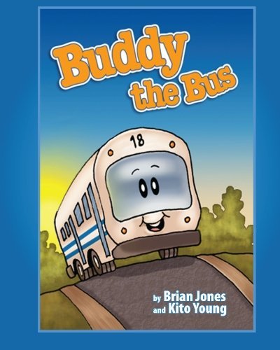 Cover for Brian Jones · Buddy the Bus (Paperback Bog) (2009)