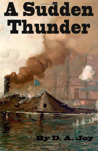 Cover for D a Joy · A Sudden Thunder (The Richards Line) (Volume 1) (Paperback Bog) (2013)