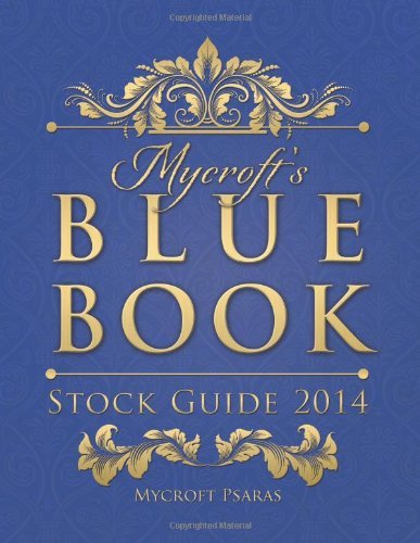 Mycroft's Blue Book Stock Guide 2014 - Mycroft Psaras - Kirjat - Mycroft Mall LLC - 9780615900599 - lauantai 9. marraskuuta 2013