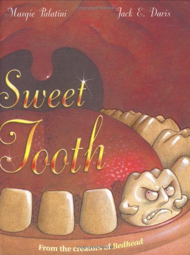 Cover for Margie Palatini · Sweet Tooth (Hardcover Book) (2004)