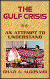 Cover for Algosaibi · Gulf Crisis (Hardcover Book) (1993)