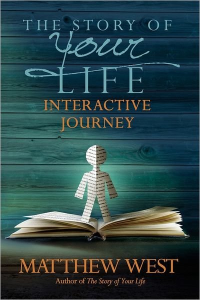 Cover for Matthew West · The Story of Your Life Interactive Journey (Paperback Bog) (2012)