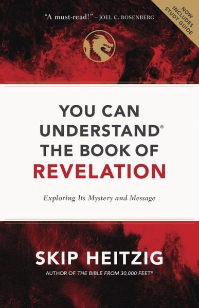 Cover for Skip Heitzig · You Can Understand the Book of Revelation: Exploring Its Mystery and Message (Paperback Book) (2020)