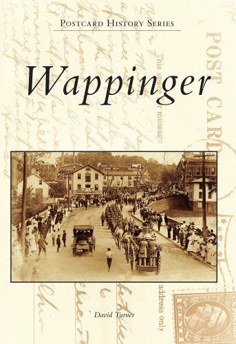 Cover for David Turner · Wappinger (Postcard History) (Paperback Book) (2011)