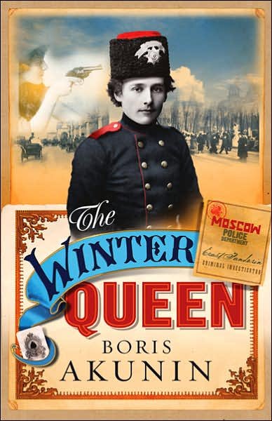 Cover for Boris Akunin · The Winter Queen: An Erast Fandorin Mystery 1 - Erast Fandorin Mysteries (Paperback Book) (2010)