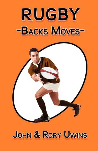 Cover for John Uwins · Rugby Backs Moves (Paperback Book) (2011)