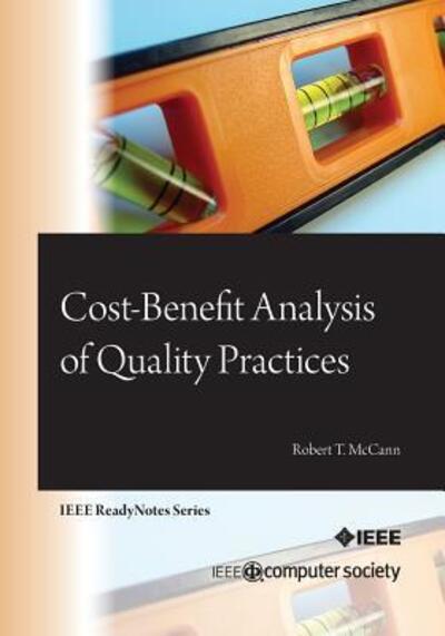 Cover for Robert T. Mccann · Cost-benefit Analysis of Quality Practices (Paperback Book) (2012)