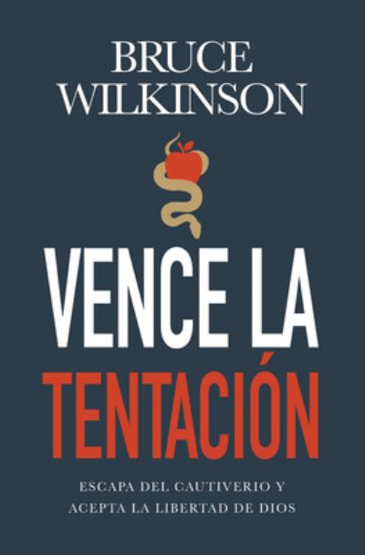 Cover for Bruce Wilkinson · Vence La Tentacion (Paperback Book) (2019)