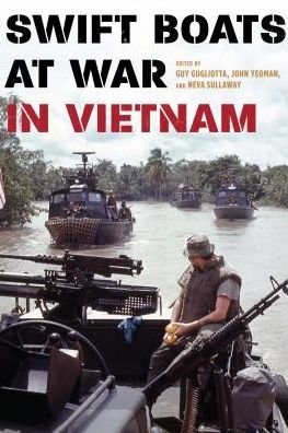 Cover for Guy Gugliotta · Swift Boats at War in Vietnam (Hardcover Book) (2017)