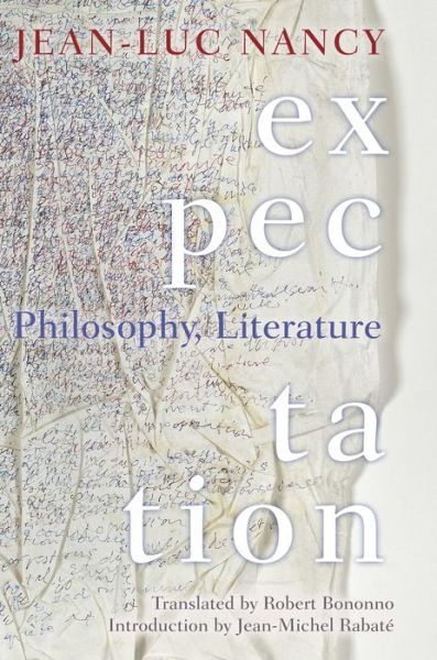 Cover for Jean-Luc Nancy · Expectation: Philosophy, Literature (Gebundenes Buch) (2017)