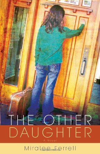 Cover for Miralee Ferrell · The Other Daughter (Paperback Book) (2007)