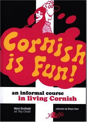 Cover for Heini Gruffudd · Cornish is Fun - An Informal Course in Living Cornish (Paperback Book) [2nd edition] (2003)