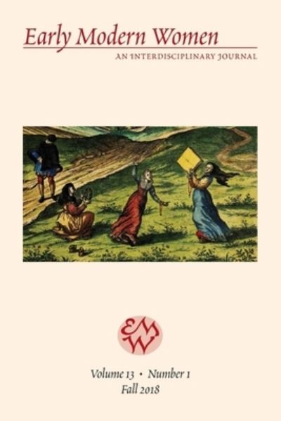 Cover for Susan J. Dudash · Early Modern Women Journal v13.1 - Medieval and Renaissance Texts and Studies (Paperback Book) (2024)