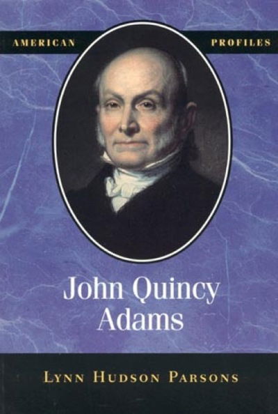 Cover for Lynn Hudson Parsons · John Quincy Adams (Paperback Book) (1999)