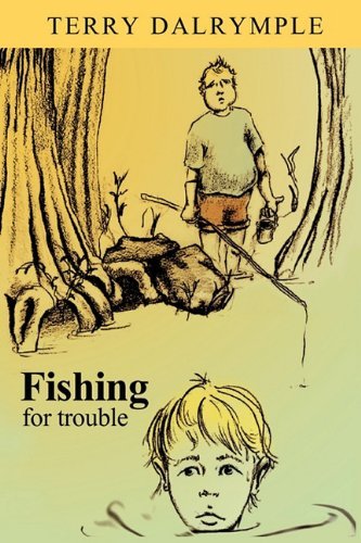 Cover for Terry Dalrymple · Fishing for Trouble (Paperback Book) (2010)