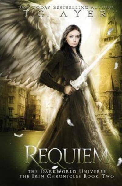 Cover for T G Ayer · Requiem (Paperback Book) (2018)