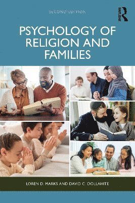 Cover for Marks, Loren D. (Brigham Young University, USA) · Psychology of Religion and Families - Textbooks in Family Studies (Pocketbok) (2025)