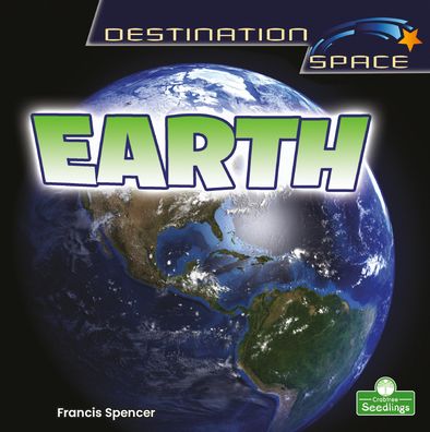 Cover for Francis Spencer · Earth - Destination Space (Paperback Book) (2022)