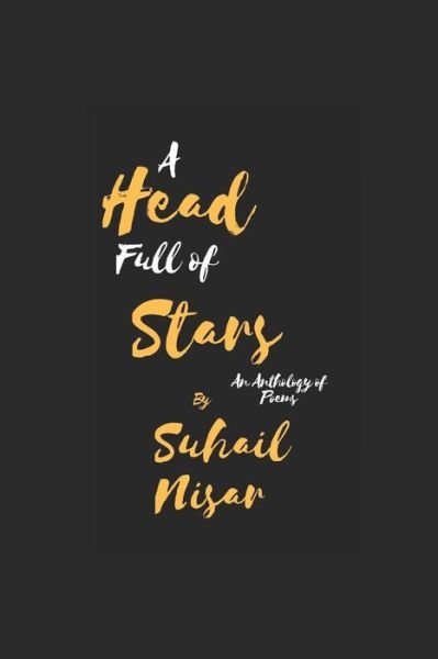 Cover for Suhail Nisar · A Head Full of Stars (Taschenbuch) (2019)