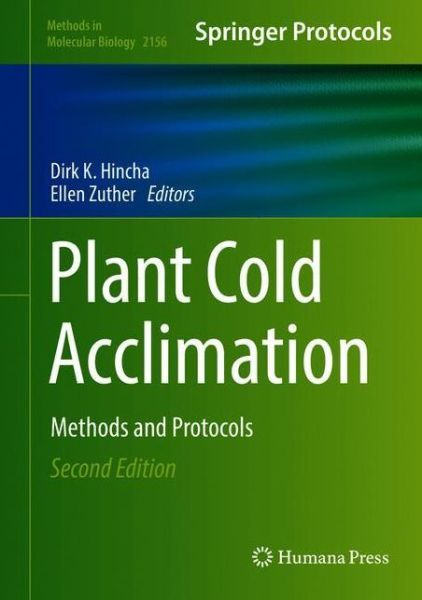 Plant Cold Acclimation: Methods and Protocols - Methods in Molecular Biology -  - Bøger - Springer-Verlag New York Inc. - 9781071606599 - 1. juli 2020