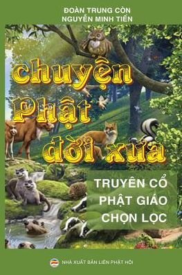 Cover for ?oan Trung Con · Chuy?n Ph?t ??i x?a (Taschenbuch) (2019)