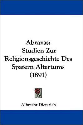 Cover for Albrecht Dieterich · Abraxas (Pocketbok) (2009)