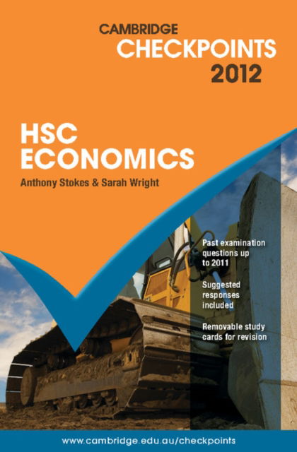 Cover for Anthony Stokes · Cambridge Checkpoints HSC Economics 2012 - Cambridge Checkpoints (Paperback Book) (2011)