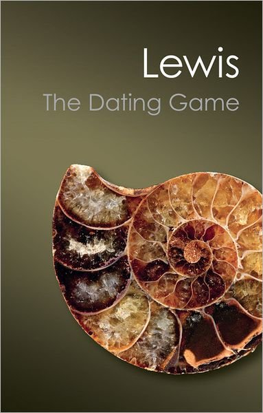 Cover for Cherry Lewis · The Dating Game: One Man's Search for the Age of the Earth - Canto Classics (Paperback Book) (2012)