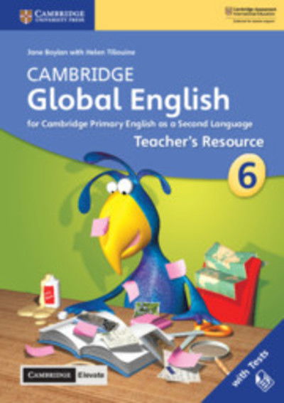 Cover for Jane Boylan · Cambridge Global English Stage 6 Teacher's Resource with Cambridge Elevate: for Cambridge Primary English as a Second Language - Cambridge Primary Global English (Book) [New edition] (2019)