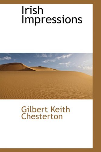 Cover for G K Chesterton · Irish Impressions (Hardcover Book) (2009)