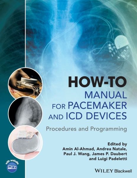 Cover for A Al-Ahmad · How-to Manual for Pacemaker and ICD Devices: Procedures and Programming (Paperback Book) (2018)
