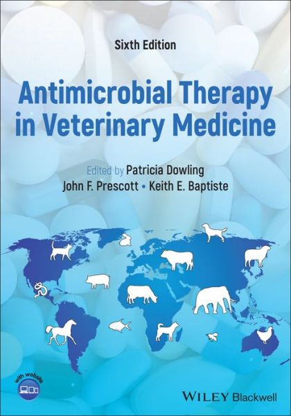 Cover for Dowling, Patricia M. (Western College of Veterinary Medicine, University of Saskatchewan) · Antimicrobial Therapy in Veterinary Medicine (Hardcover Book) (2024)